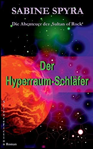 Der Hyperraum-Schlafer