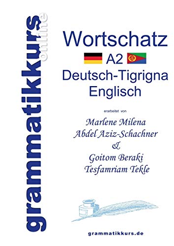 Woerterbuch A2 Deutsch-Tigrigna-Englisch