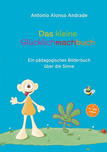 Das kleine Glucklichmachbuch
