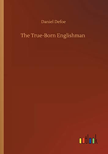 The True-Born Englishman