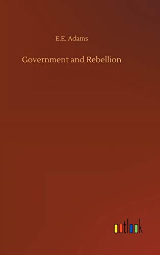 Government and Rebellion