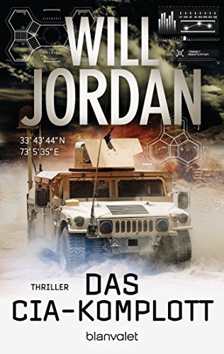 Das CIA-Komplott: Thriller