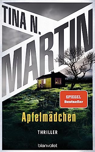 Apfelmädchen: Thriller - Nordisch, packend, topaktuell: Der Nr.1-Bestseller aus Schweden