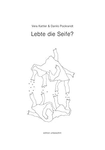 Lebte die Seife?
