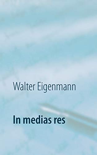 In medias res