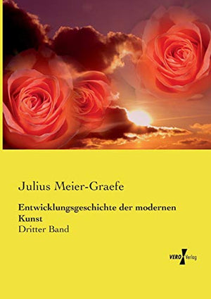 Entwicklungsgeschichte der modernen Kunst