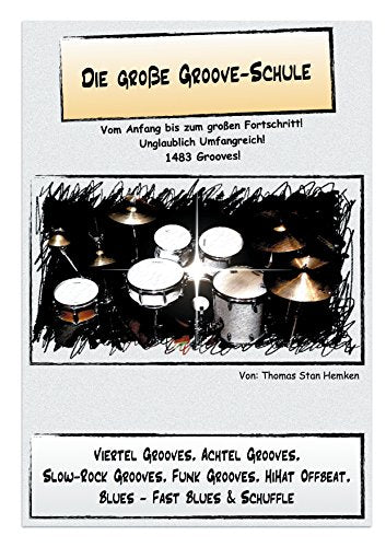 Die groe Groove-Schule