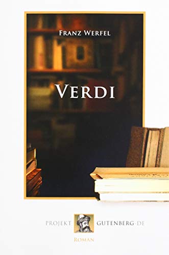 Verdi: Roman der Oper