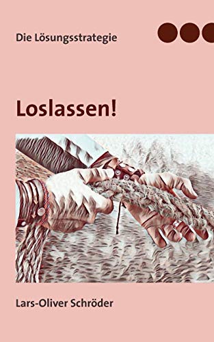 Loslassen