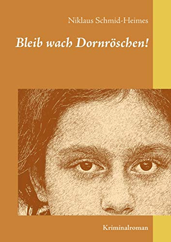 Bleib wach Dornroeschen!