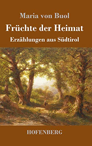 Fruchte der Heimat