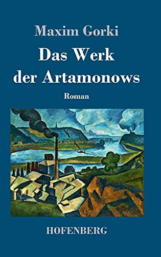 Das Werk der Artamonows