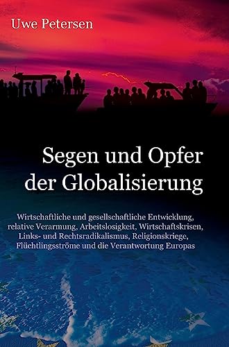 Segen und Opfer der Globalisierung