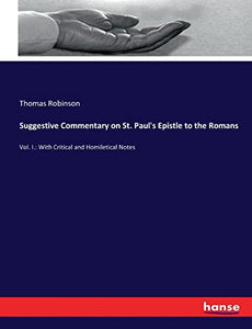 Suggestive Commentary on St. Paul's Epistle to the Romans 