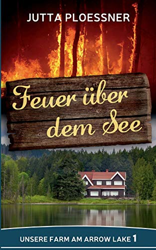 Feuer uber dem See