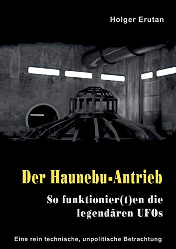 Der Haunebu Antrieb