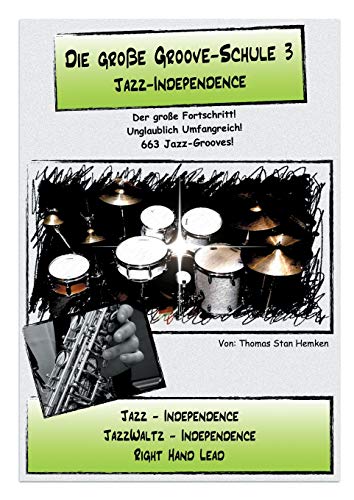 Die groe Groove-Schule 3