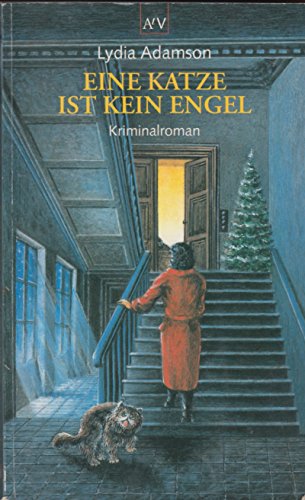 Eine Katze ist kein Engel.