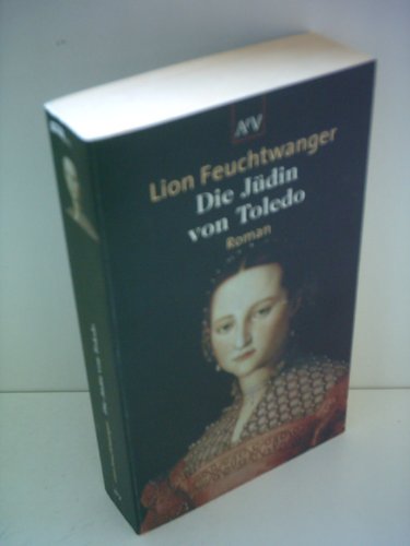 Die Jüdin von Toledo.