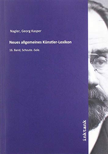 Neues allgemeines Kunstler-Lexikon