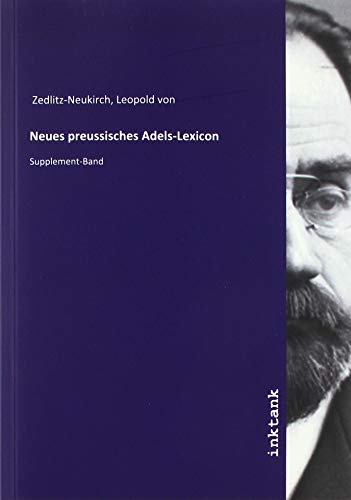 Neues preussisches Adels-Lexicon