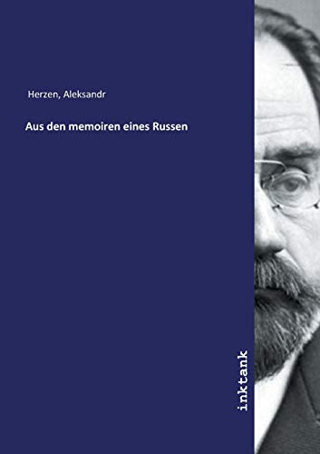Aus den memoiren eines Russen