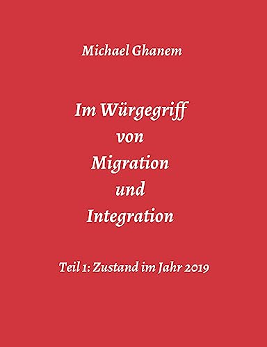 Im Wurgegriff von Migration und Integration