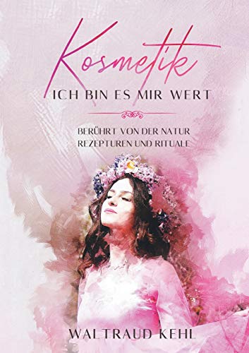 Kosmetik - Ich bin es mir wert