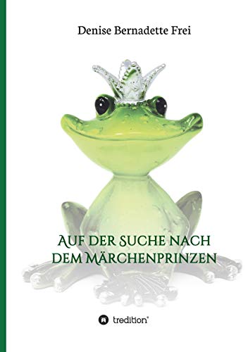 Auf der Suche nach dem Marchenprinzen