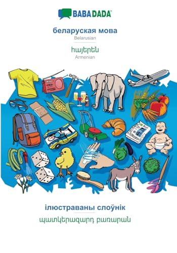 Belarusian (in cyrillic script) - Armenian (in armenian script), visual dictionary