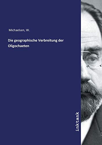 Die geographische Verbreitung der Oligochaeten