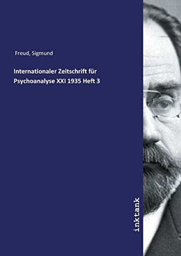 Internationaler Zeitschrift fur Psychoanalyse XXI 1935 Heft 3