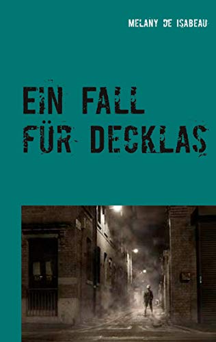 Ein Fall fur Decklas