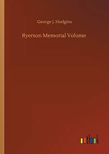 Ryerson Memorial Volume