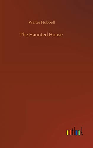 The Haunted House