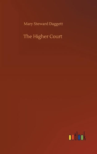 The Higher Court