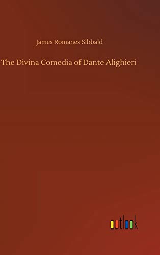 The Divina Comedia of Dante Alighieri