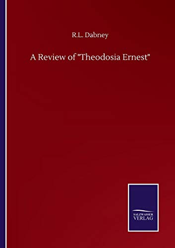 A Review of Theodosia Ernest
