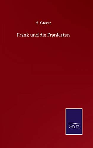 Frank und die Frankisten