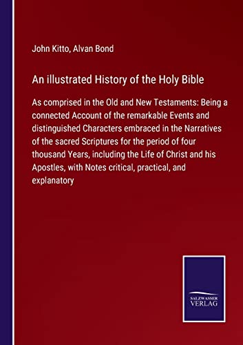 An illustrated History of the Holy Bible