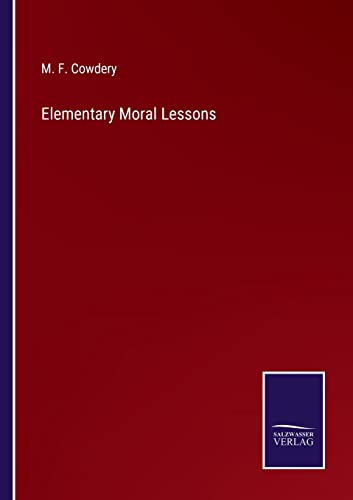 Elementary Moral Lessons