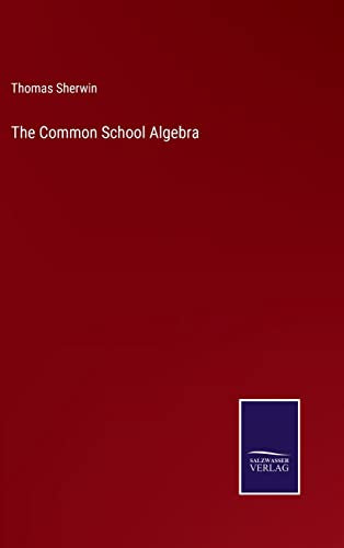 The Common School Algebra