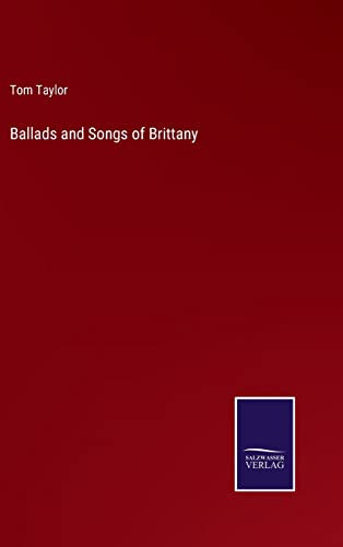 Ballads and Songs of Brittany