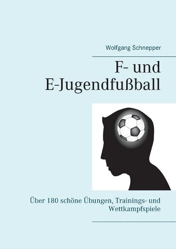 F- und E-Jugendfuball