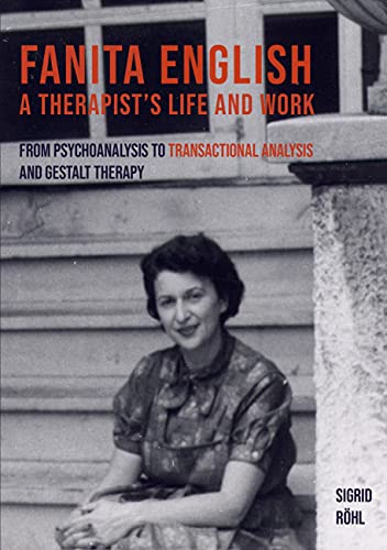 Fanita English a Therapist's Life and Work
