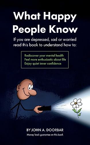 What Happy People Know