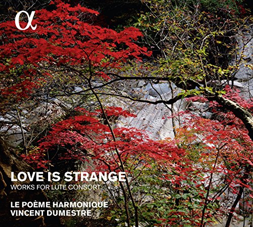 Love Is Strange - Works For Lute Consort