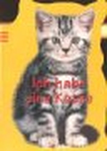 Ich habe eine Katze