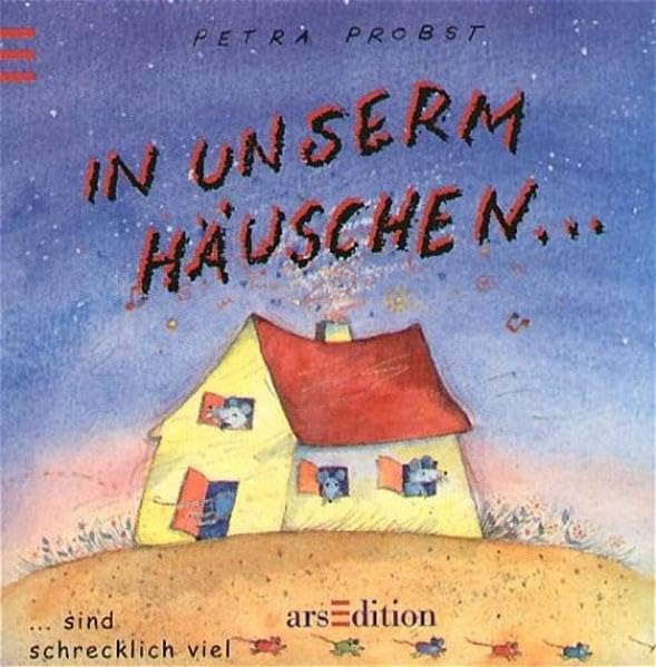 In unserem Häuschen Probst, Petra 10