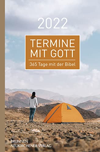 Termine mit Gott 2022: 365 Tage mit der Bibel